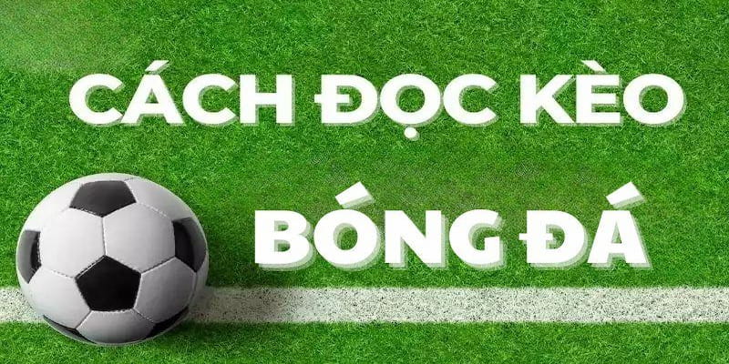 Các loại kèo bóng đá phổ biến hiện nay